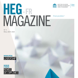 HEG Magazine Leadership lE Magazine de la HEG Leardership